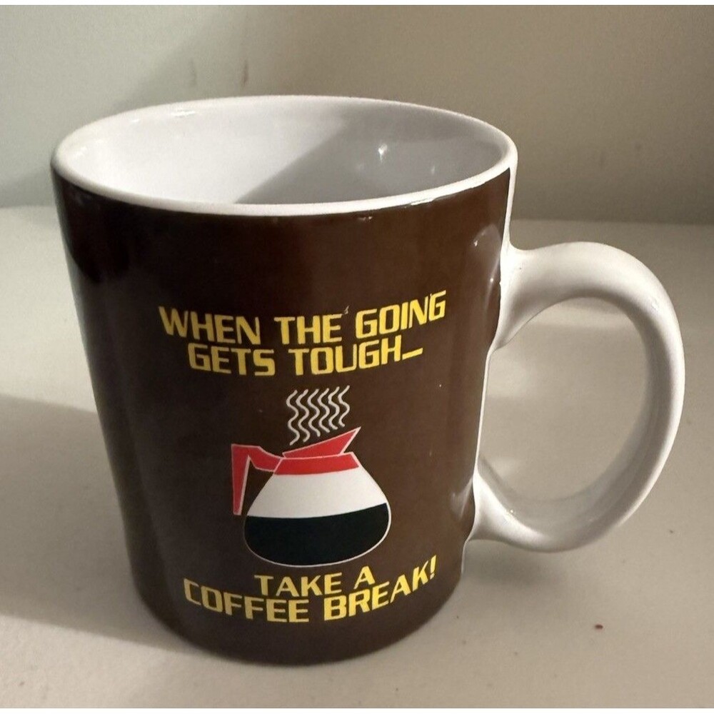 2007 When the Going Gets Tough Take A Coffee Break Mug Cup Boston Warehouse